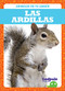 Las ardillas (Squirrels) (Spanish Edition) by Genevieve Nilsen, 9781645272588