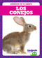 Los conejos (Rabbits) (Spanish Edition) by Genevieve Nilsen, 9781645272700