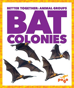 Bat Colonies by Karen Latchana Kenney, 9781641288439