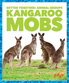 Kangaroo Mobs by Karen Latchana Kenney, 9781641288491