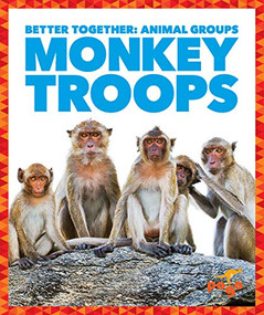Monkey Troops by Karen Latchana Kenney, 9781641288538