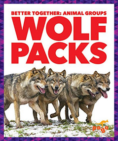 Wolf Packs - 9781641288576 by Karen Latchana Kenney, 9781641288576