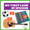 My First Look at Spanish by Jenna Lee Gleisner, 9781645273097