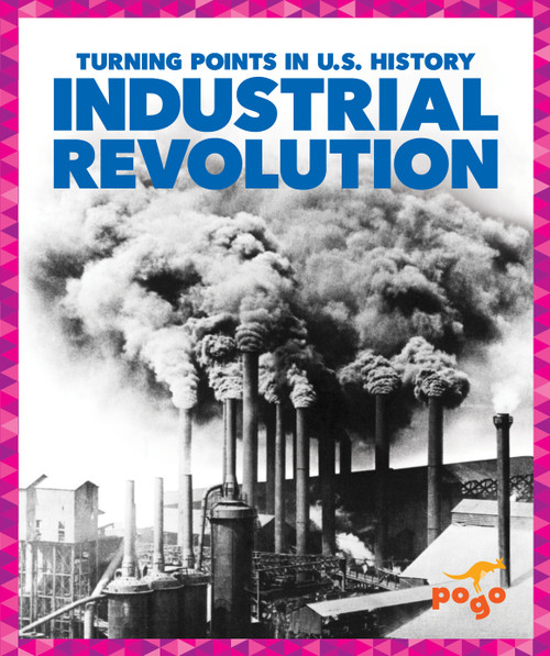 Industrial Revolution - 9781645271413 by Veronica B. Wilkins, 9781645271413