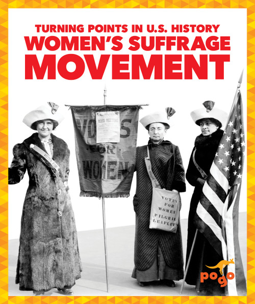 Women's Suffrage Movement - 9781645271444 by Veronica B. Wilkins, 9781645271444