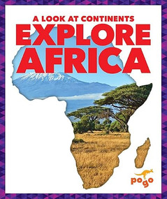 Explore Africa - 9781645272830 by Veronica B. Wilkins, 9781645272830