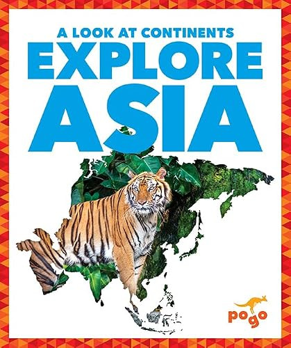 Explore Asia - 9781645272892 by Veronica B. Wilkins, 9781645272892