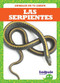 Las serpientes (Snakes) (Spanish Edition) - 9781645272656 by Genevieve Nilsen, 9781645272656
