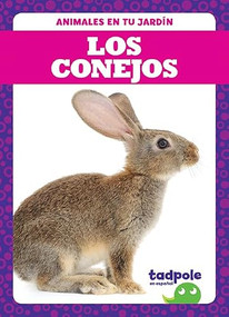 Los conejos (Rabbits) (Spanish Edition) - 9781645272717 by Genevieve Nilsen, 9781645272717