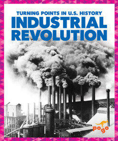 Industrial Revolution - 9781645271420 by Veronica B. Wilkins, 9781645271420