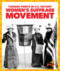 Women's Suffrage Movement - 9781645271451 by Veronica B. Wilkins, 9781645271451