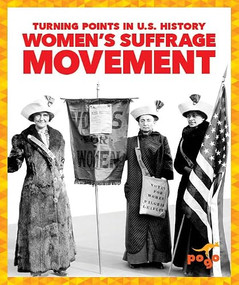 Women's Suffrage Movement - 9781645271451 by Veronica B. Wilkins, 9781645271451