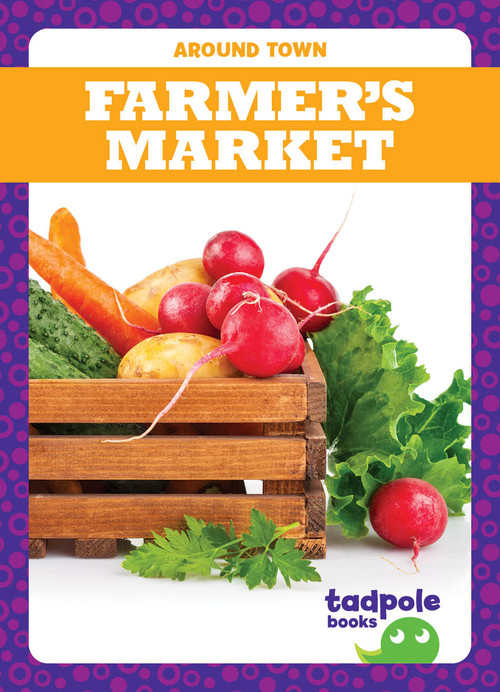 Farmer's Market by Adeline J. Zimmerman, 9781645274711