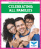 Celebrating All Families by Abby Colich, 9781645273684