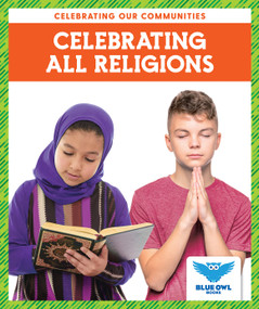 Celebrating All Religions by Abby Colich, 9781645273745