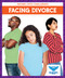 Facing Divorce by Stephanie Finne, 9781645274131