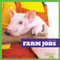 Farm Jobs by Tessa Kenan, Dana Fleming, 9781645275237