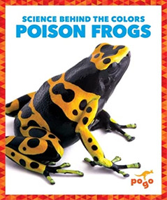Poison Frogs by Alicia Z. Klepeis, Dana Flemming, 9781645275862