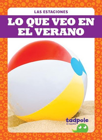 Lo que veo en el verano (What I See in Summer) (Spanish Edition) by Danielle J. Jacks, 9781645276371