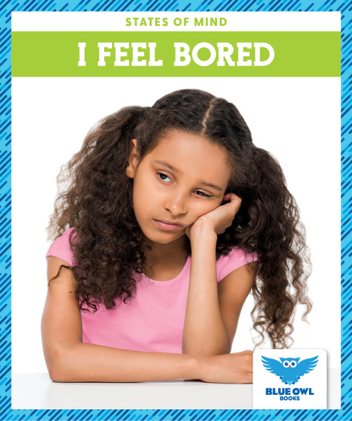 I Feel Bored by Stephanie Finne, 9781645273981