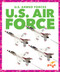 U.S. Air Force by Allan Morey, Dana Fleming, 9781645274193