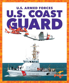 U.S. Coast Guard by Allan Morey, Dana Fleming, 9781645274230