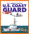 U.S. Coast Guard by Allan Morey, Dana Fleming, 9781645274230