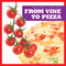 From Vine to Pizza by Penelope S. Nelson, 9781645275411