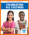 Celebrating All Cultures - 9781645273660 by Abby Colich, Mark Turetsky, 9781645273660
