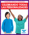 Celebrando todas las personalidades (Celebrating All Personalities) - 9781645276807 by Abby Colich, 9781645276807