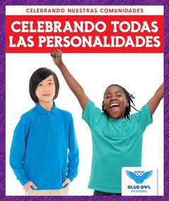 Celebrando todas las personalidades (Celebrating All Personalities) (Spanish Edition) - 9781645276807 by Abby Colich, 9781645276807