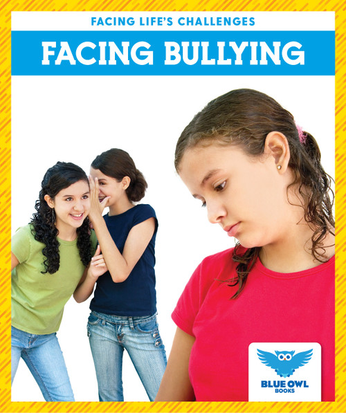 Facing Bullying - 9781645274087 by Stephanie Finne, 9781645274087