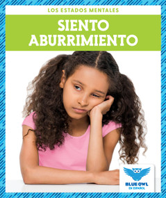 Siento aburrimiento (I Feel Bored) - 9781645276869 by Stephanie Finne, 9781645276869