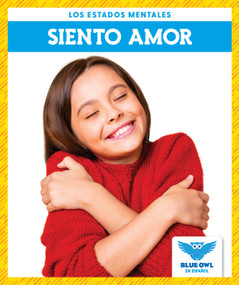 Siento amor (I Feel Loved) - 9781645276890 by Stephanie Finne, 9781645276890