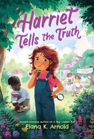 Harriet Tells the Truth - 9780063092198 by Elana K. Arnold, 9780063092198