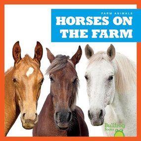 Horses on the Farm - 9781645277095 by Bizzy Harris, 9781645277095