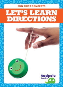 Let's Learn Directions by Tessa Kenan, Dana Flemming, 9781645277651