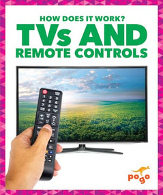 TVs and Remote Controls by Nikole Brooks Bethea, 9781645277927