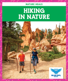 Hiking in Nature by Abby Colich, 9781645278405
