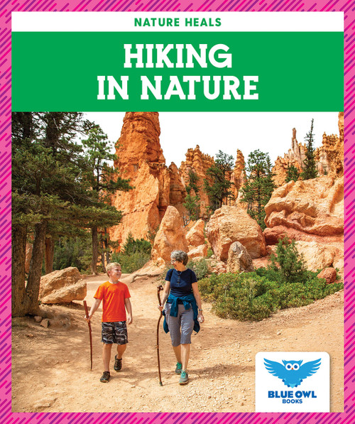 Hiking in Nature by Abby Colich, 9781645278405