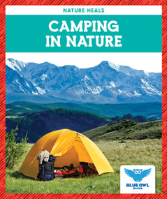 Camping in Nature - 9781645278290 by Abby Colich, 9781645278290