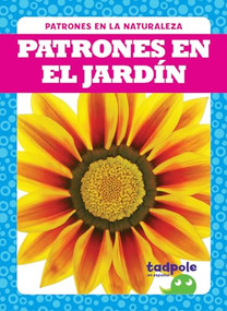 Patrones en el jardín (Patterns in the Garden) (Spanish Edition) - 9781645278993 by Genevieve Nilsen, 9781645278993