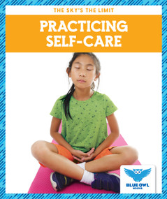 Practicing Self-Care - 9781645278597 by Stephanie Finne, 9781645278597