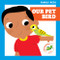 Our Pet Bird by Michele Jakubowski, Kev Payne, Dana Fleming, 9781636901923
