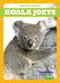 Koala Joeys by Genevieve Nilsen, 9781645279495