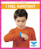 I Feel Impatient by Stephanie Finne, 9781636901053