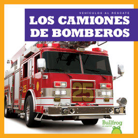 Los camiones de bomberos (Fire Trucks) (Spanish Edition) - 9781636901848 by Bizzy Harris, 9781636901848
