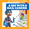 A Day with a Mail Carrier - 9781636902203 by Maria Tornito, Dean Gray, Dana Flemming, 9781636902203