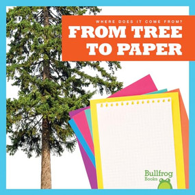 From Tree to Paper - 9781645279860 by Avery Toolen, 9781645279860