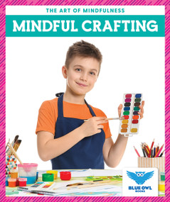 Mindful Crafting by Stephanie Finne, N/A, 9781636903613